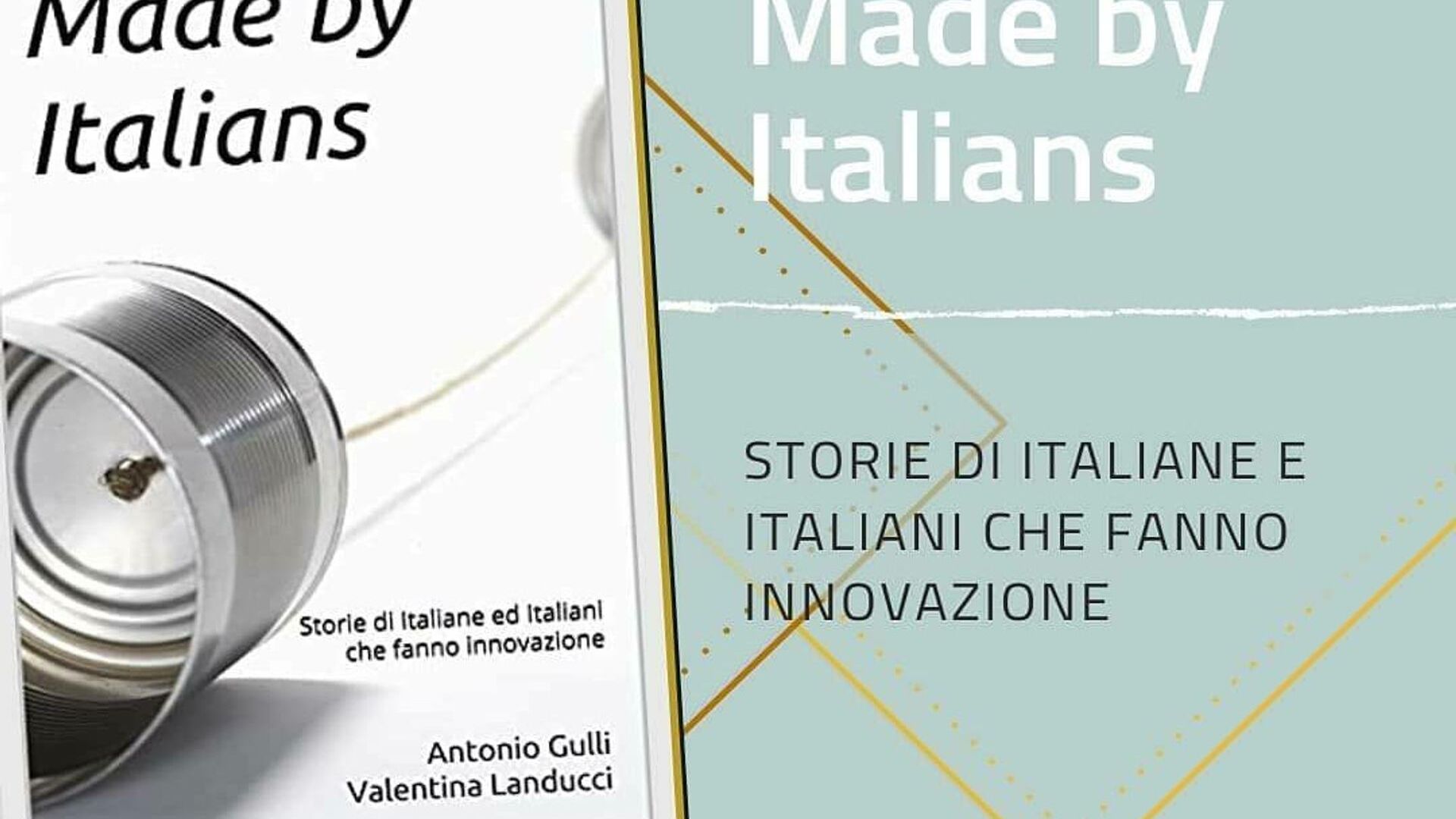 La presentazione del libro “Made by Italians Storie di Italiane ed Italiani che fanno innovazione”