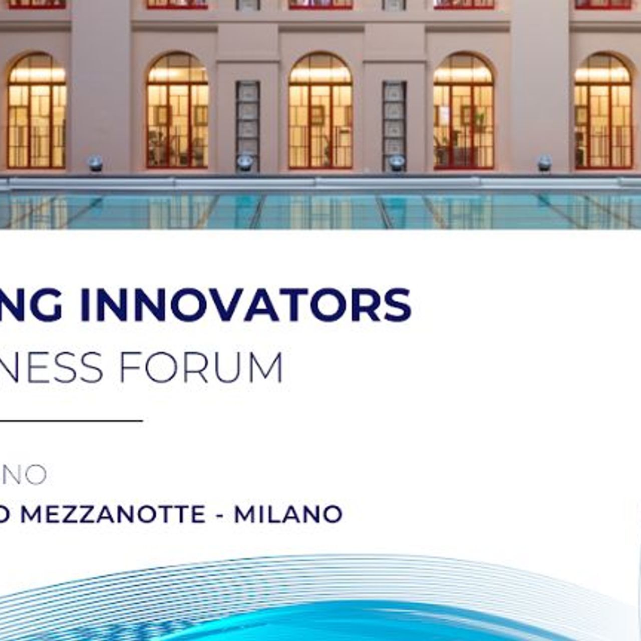 La locandina dello “Young Innovators Business Forum” del 27 giugno 2022 a Milano