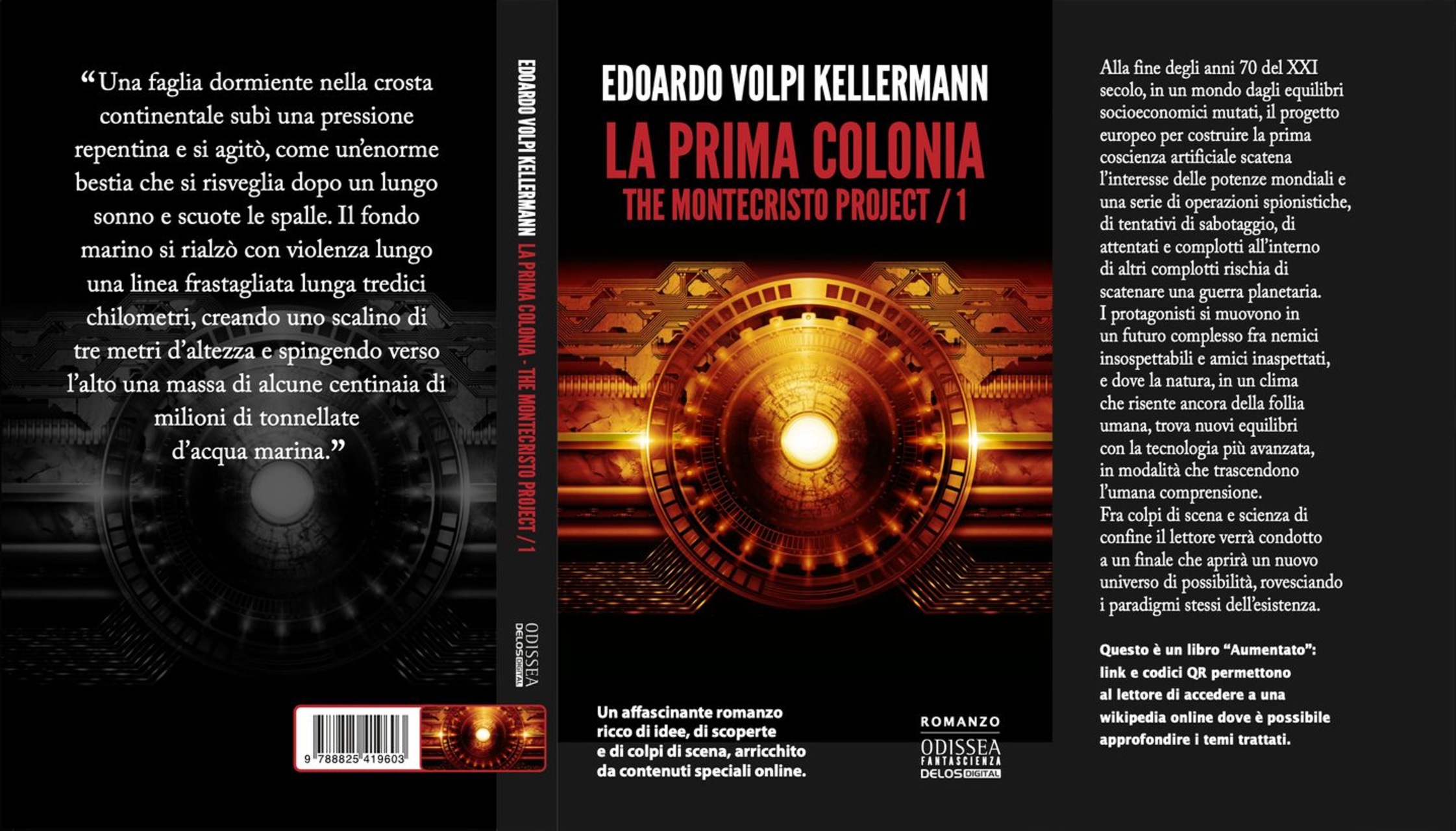 Letteratura innovativa: la copertina dell’edizione cartacea di “The Montecristo Project – La prima colonia” di Edoardo Volpi Kellermann