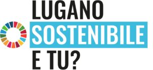 #SfideSostenibili: il logotipo e lo slogan di "Lugano Sostenibile: e tu?"