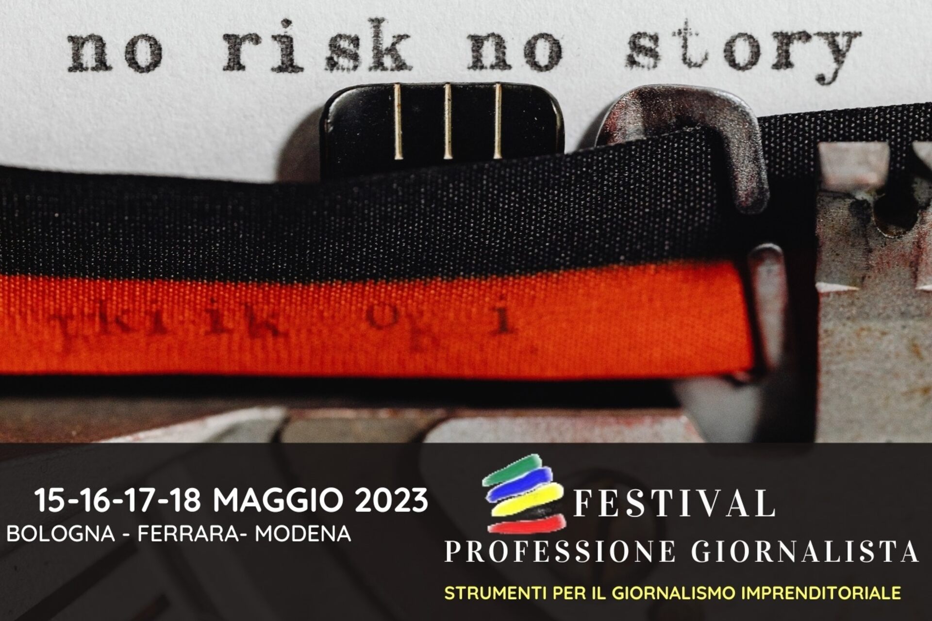 Toimittajan ammatti: "Professione Giornalista" -festivaalin 2023 painoksen avainvisuaali (Bologna, Ferrara, Modena, 15.-16.-17.-18.)