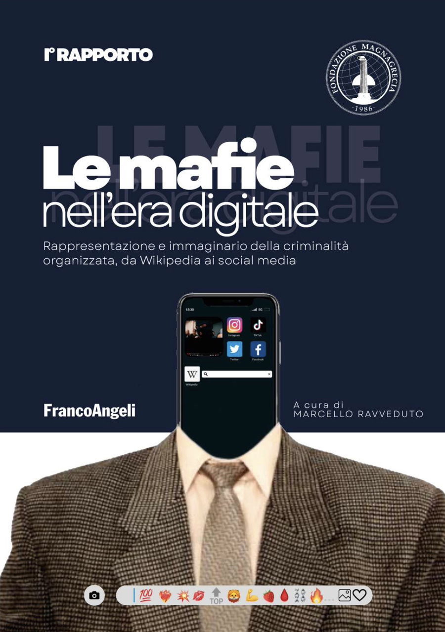 mafia: la copertina del rapporto “Le mafie nell’era digitale" dalla Fondazione Magna Grecia