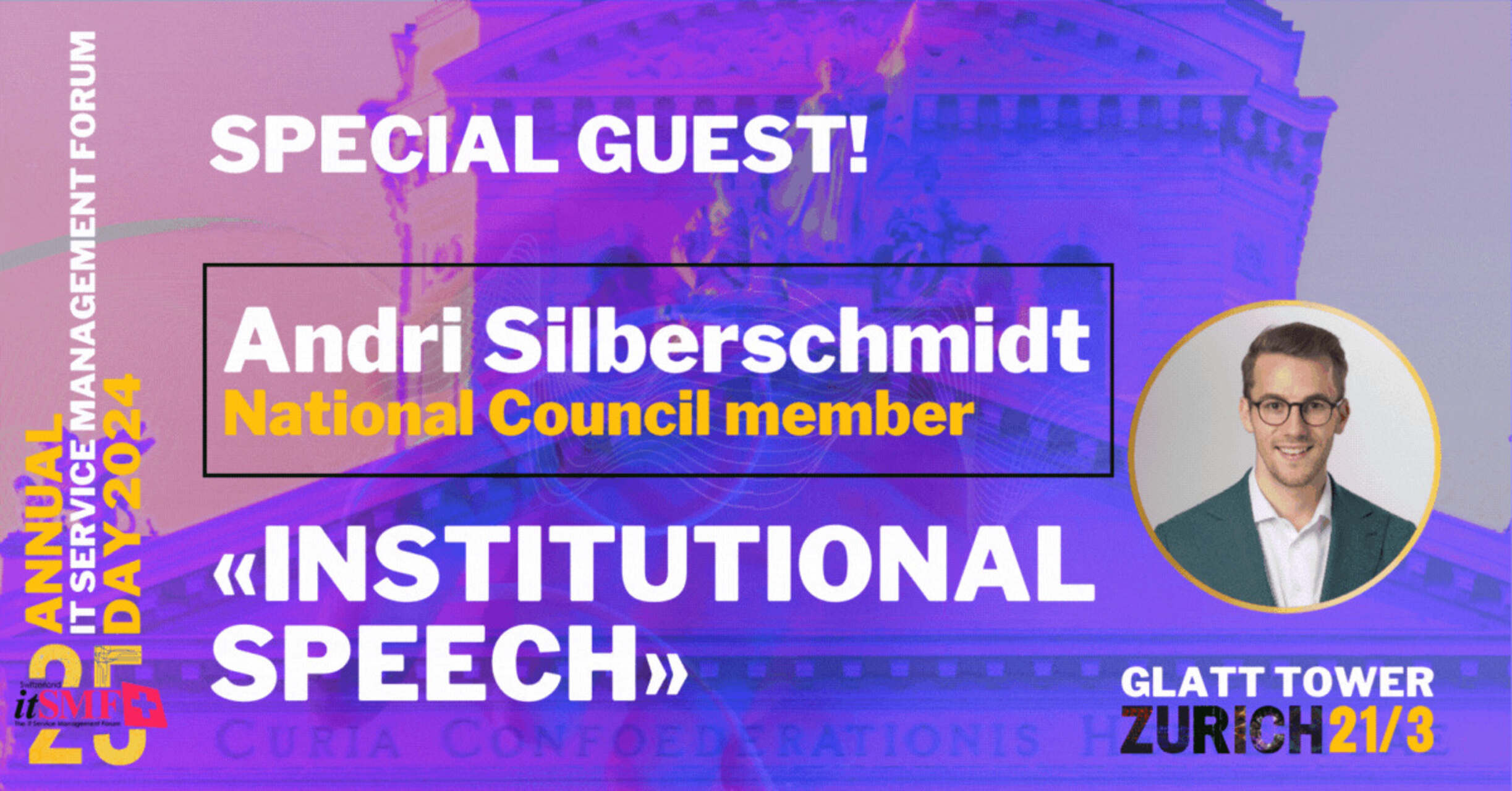 Gestió del servei: Andri Silberschmidt, empresari i membre del Consell Nacional Suís, pronunciarà el discurs institucional a l'esdeveniment anual itSMF a Zuric-Wallisellen el 21 de març de 2024.